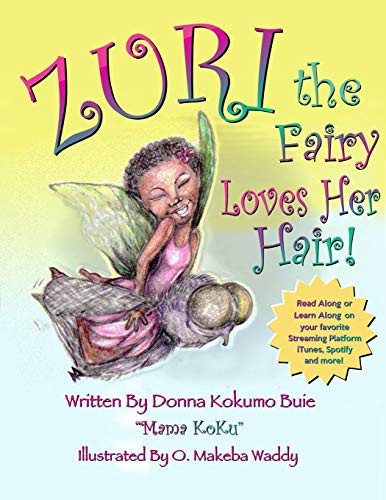 Zuri the Fairy Loves Her Hair!