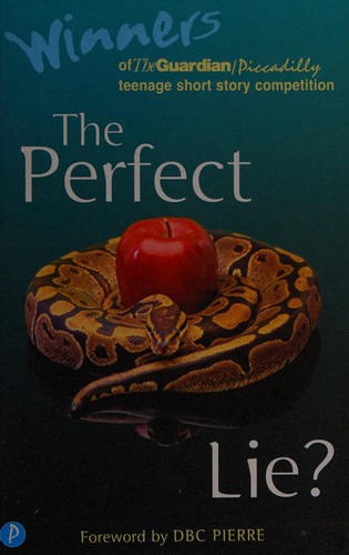 The perfect lie?