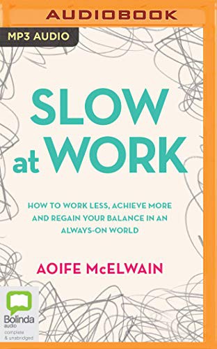 Slow At Work