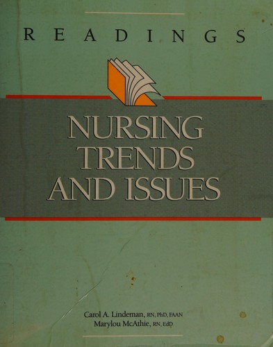 Readings nursing trends and issues