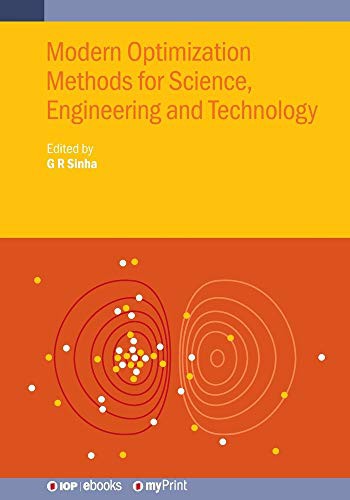 Modern Optimization Methods for Science, Engineering and Technology