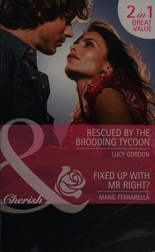Rescued by the Brooding Tycoon