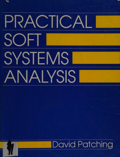 Practical Soft Systems Analysis