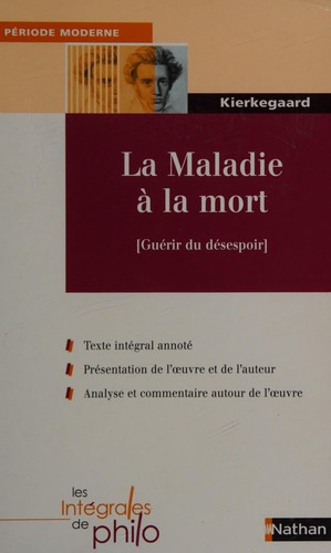 La maladie à la mort