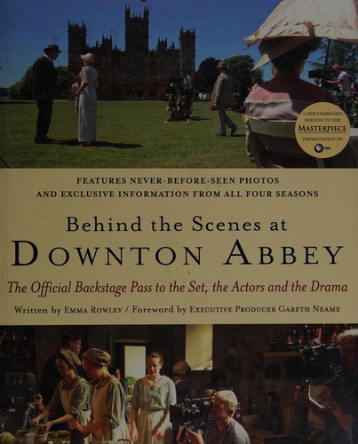 Behind the scenes at Downton Abbey