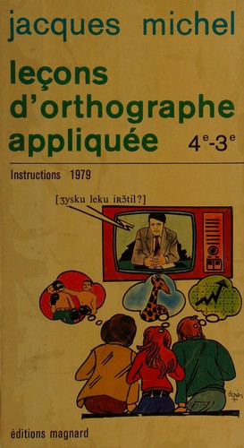 Leçons d'orthographe appliquée