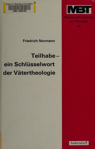 Teilhabe, ein Schlüsselwort der Vätertheologie