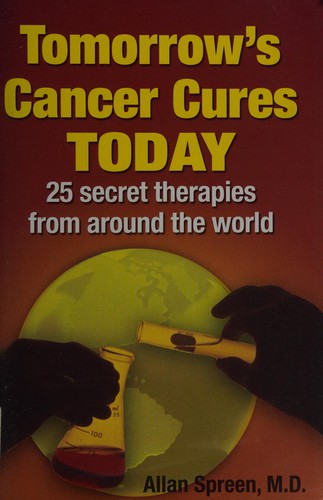 Tomorrow's cancer cures today