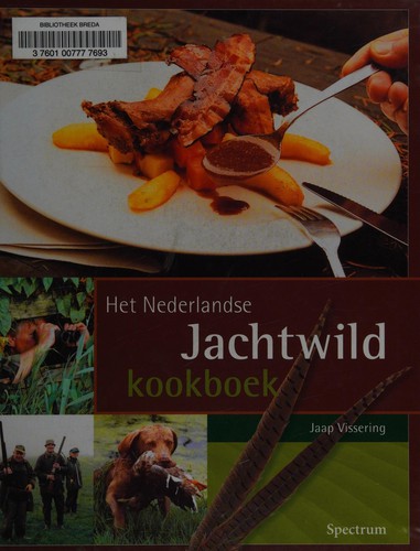 Het Nederlandse jachtwildkookboek
