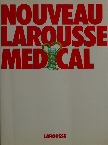 Nouveau Larousse médical