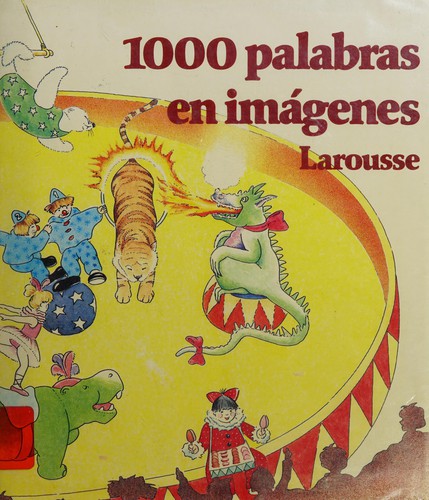 1000 Palabras En Imagenes/1000 Illustrated Words