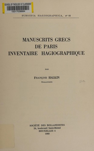 Manuscrits grecs de Paris; inventaire hagiographique