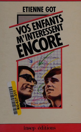 Vos enfants m'intéressent encore