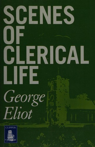 Scenes of clerical life