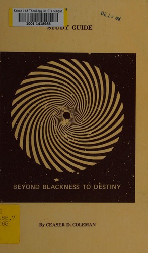 Beyond blackness to destiny
