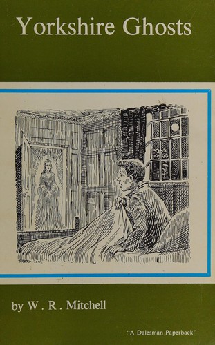 Yorkshire ghosts