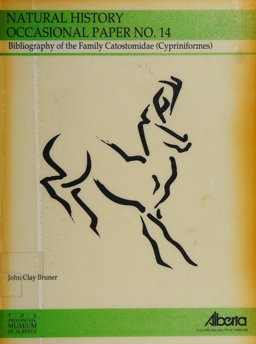Bibliography of the family Catostomidae (Cypriniformes)
