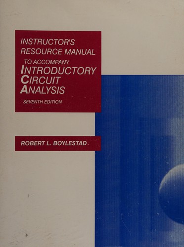 Instructor's resource manual to accompany Introductory circuit analysis