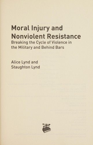 Moral Injury and Nonviolent Resistance