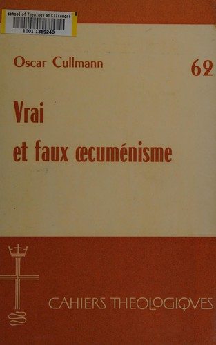 Vrai et faux oecuménisme