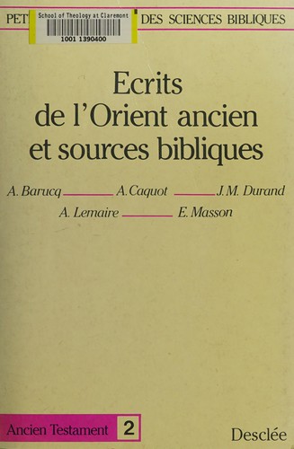 Ecrits de l'Orient ancien et sources bibliques