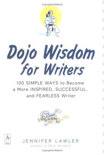 100 Simple Ways to Become a More Inspired, Successful and Fearless Writer:
