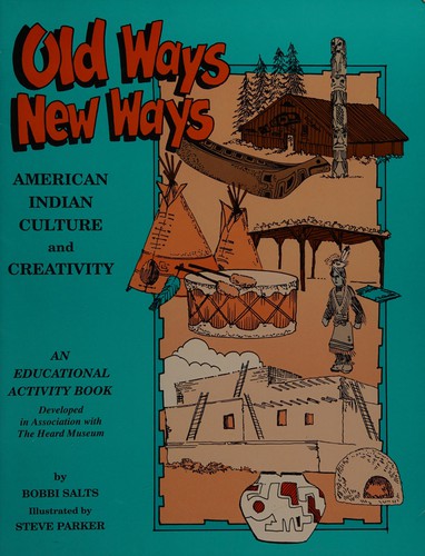 Old ways, new ways