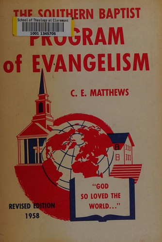 The Southern Baptist program of evangelism