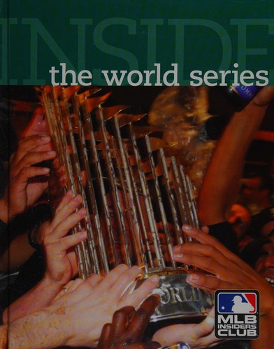 Inside the World Series