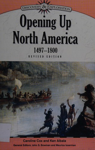 Opening up North America, 1497-1800