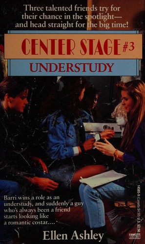 Understudy (Center Stage)