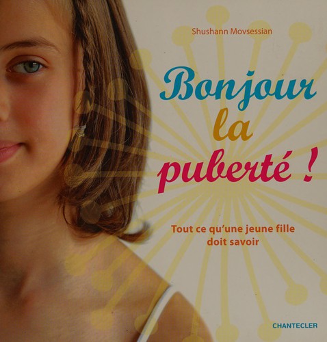 Bonjour la puberté!