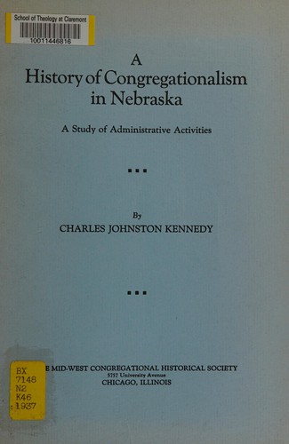 A history of Congregationalism in Nebraska