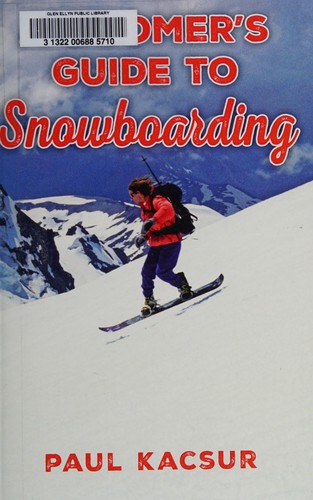 A boomer's guide to snowboarding