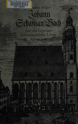 Johann Sebastian Bach und das Leipziger gottesdienstliche Leben seiner Zeit