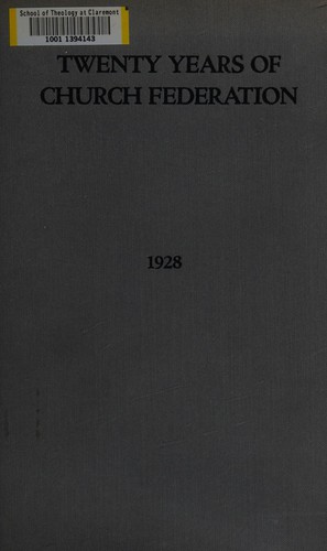Twenty years of church federation