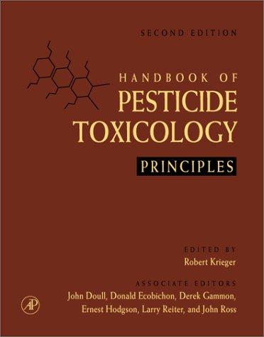 Handbook of Pesticide Toxicology (2nd Edition, 2-Volume Set)