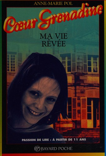 Ma vie rêvée
