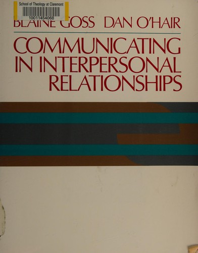 Communicating in interpersonal relationships