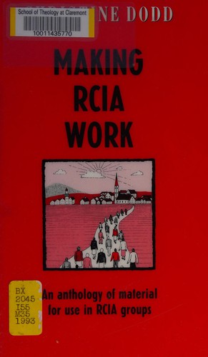 Making Rcia Work