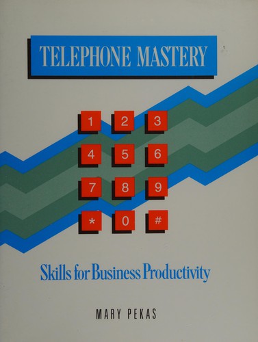 Telephone mastery