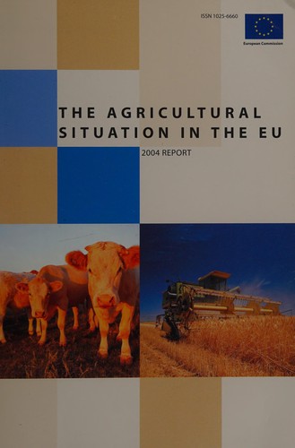 The agricultural situation in the European Union