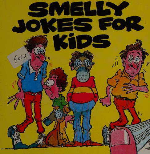 Smelly jokes for kids