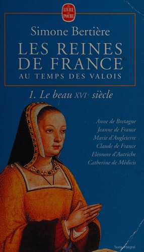 Les reines de France au temps des Valois