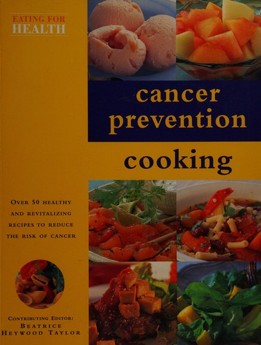 Cancer Prevention Cooking