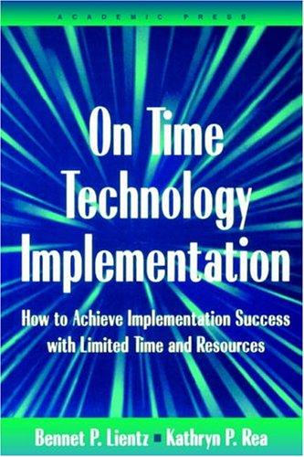 On Time Technology Implementation