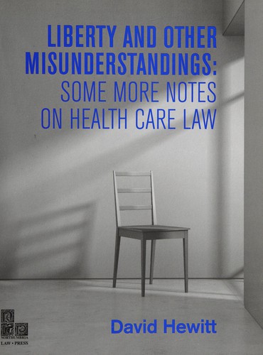 Liberty and other misunderstandings