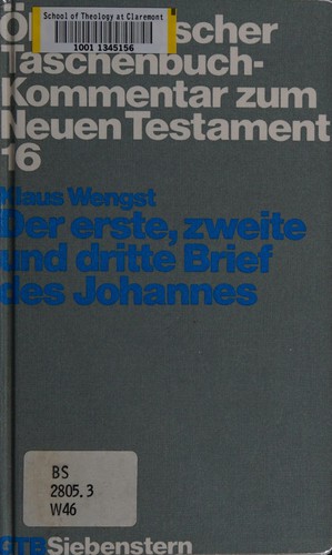 Der erste, zweite und dritte Brief des Johannes