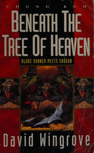 Beneath the tree of heaven