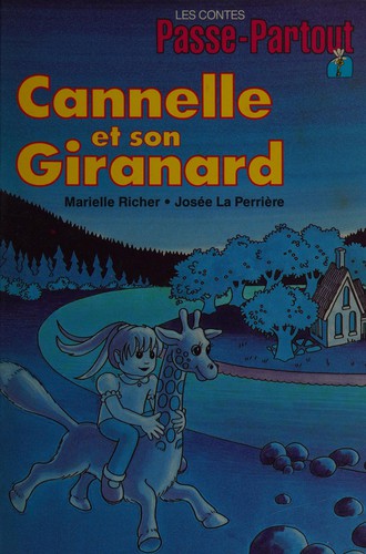 Cannelle et son Giranard
